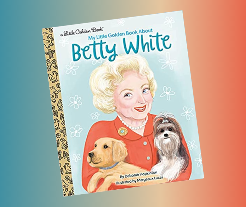 Betty White Little Golden Book